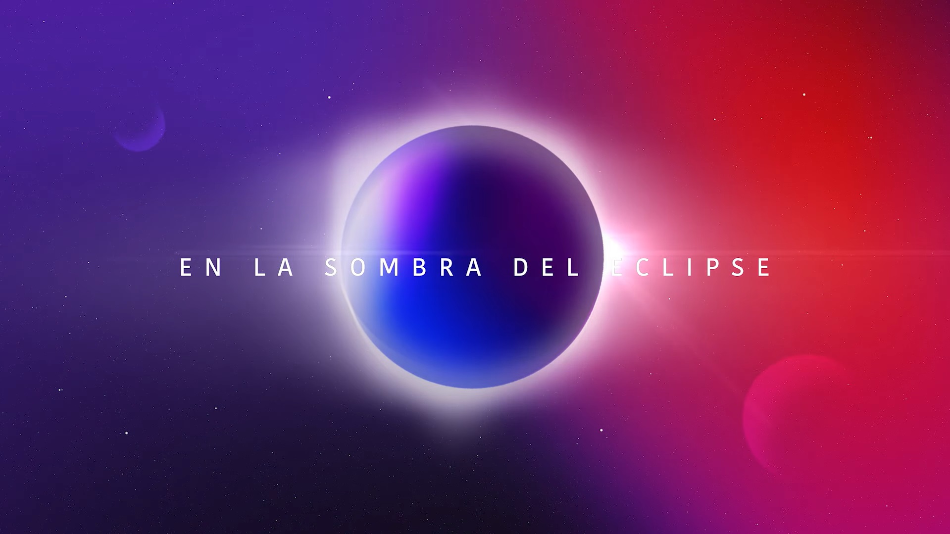 En la sombra del eclipse